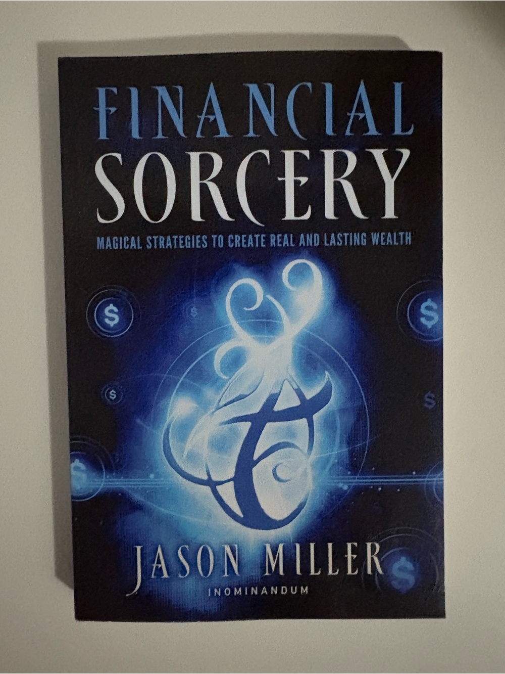 Financial Sorcery